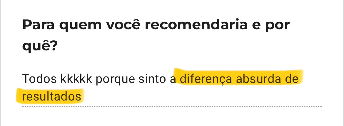 Resposta de mentorada: recomendaria para todos pela diferença absurda de resultados
