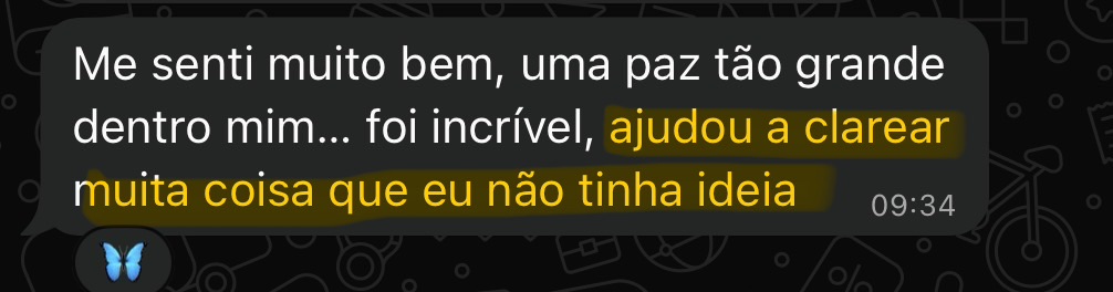 Mensagem de mentorada: me senti muito bem, uma paz tão grande dentro de mim